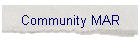 Community MAR